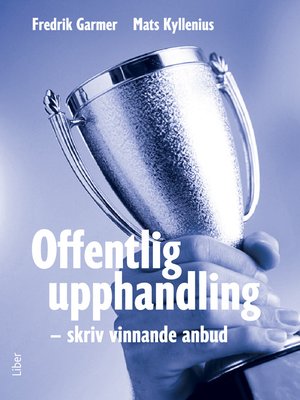cover image of Offentlig upphandling &#8211; skriv vinnande anbud